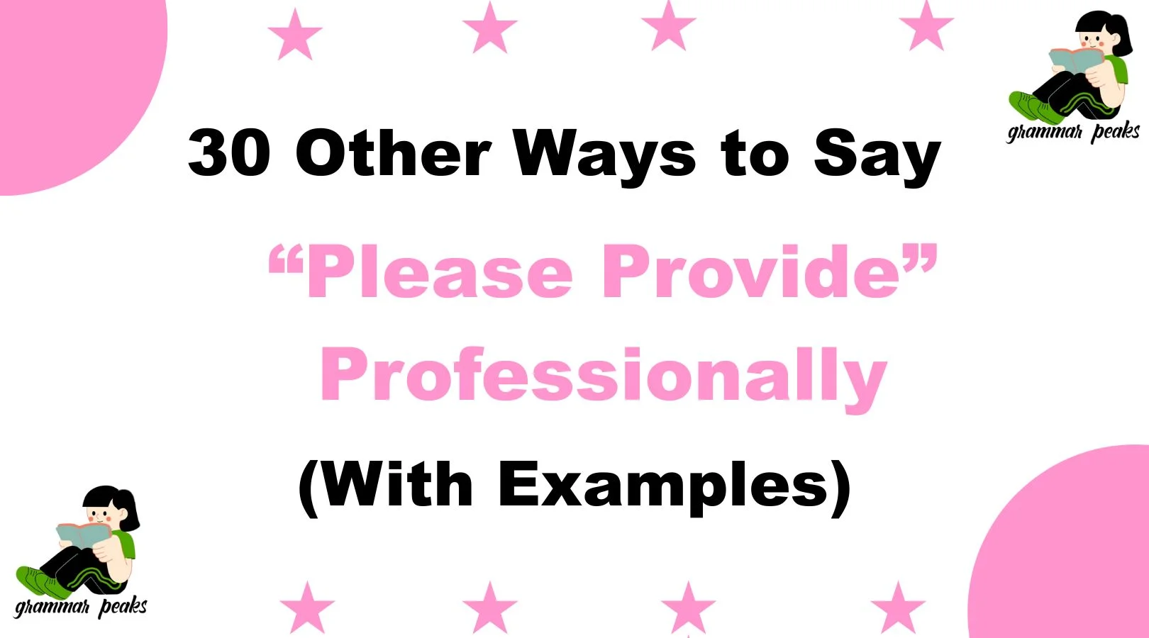 Other Ways to Say “Please Provide” Professionally