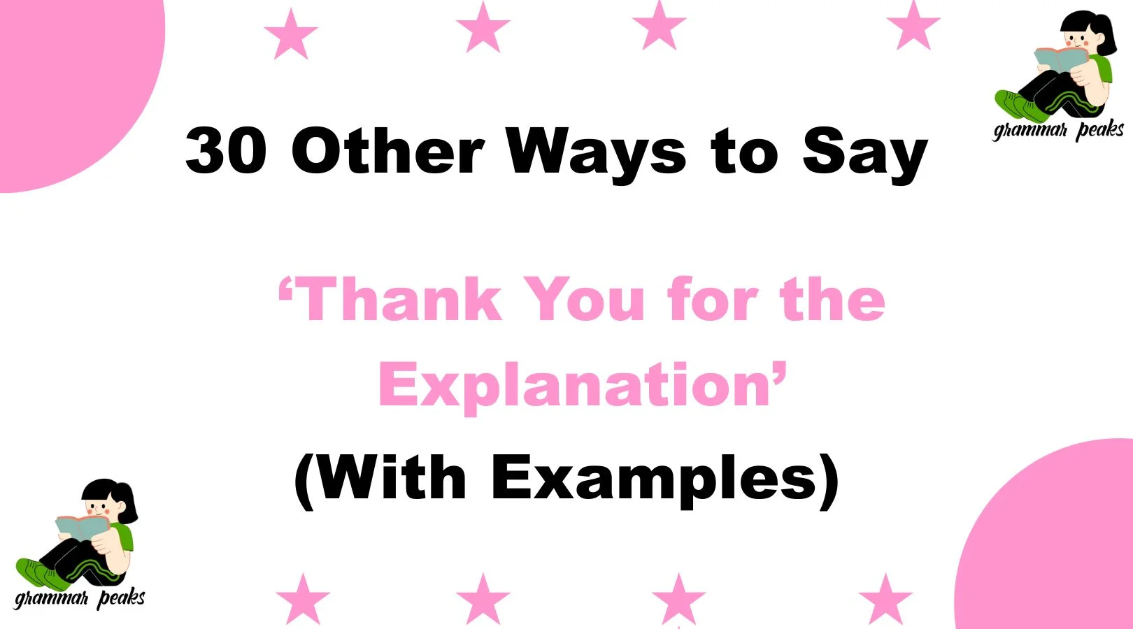 Other Ways to Say ‘Thank You for the Explanation’