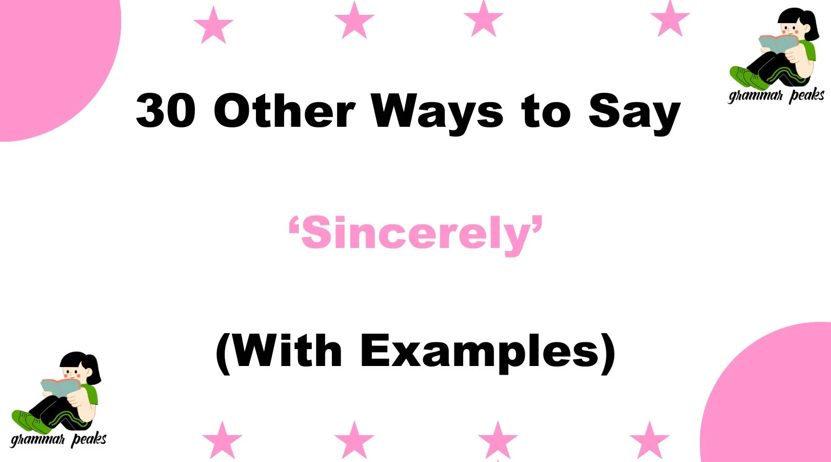 Other Ways to Say ‘Sincerely’