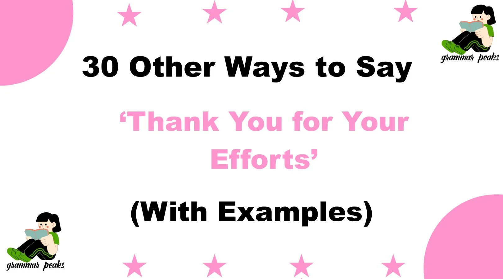 Other Ways to Say ‘Thank You for Your Efforts’